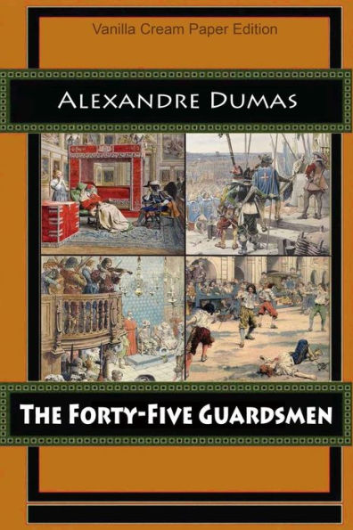 The Forty-Five Guardsmen