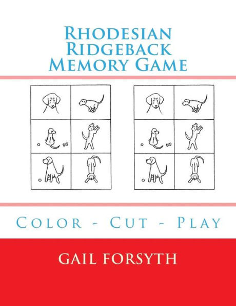 Rhodesian Ridgeback Memory Game: Color - Cut - Play