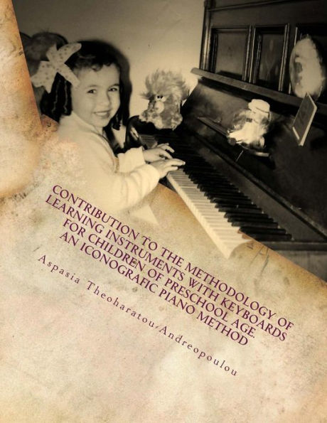 Contribution to the methodology of learning instruments with keyboards for children of preschool age: an iconografic piano method