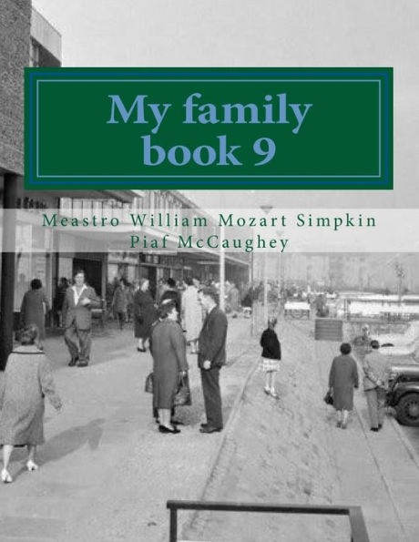 My family book 9: My masterpiece book 9