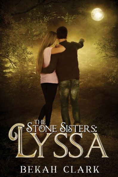 The Stone Sisters: Lyssa