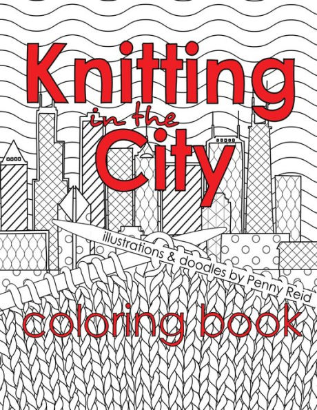 Knitting in the City Coloring Book