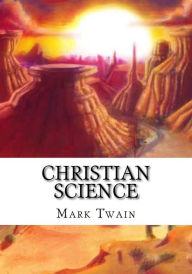 Title: Christian Science, Author: Mark Twain