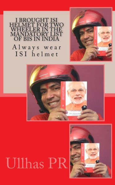 I brought ISI helmet for two wheeler in the mandatory list of BIS in India