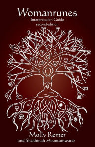 Title: Womanrunes: Interpretation Guide, Author: Shekhinah Mountainwater