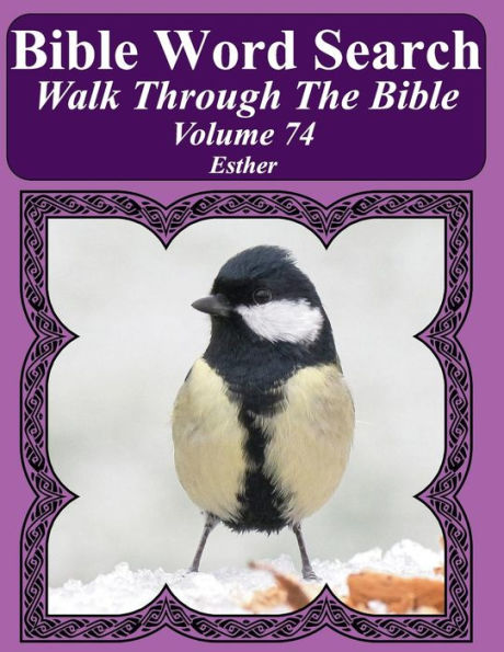 Bible Word Search Walk Through The Bible Volume 74: Esther Extra Large Print