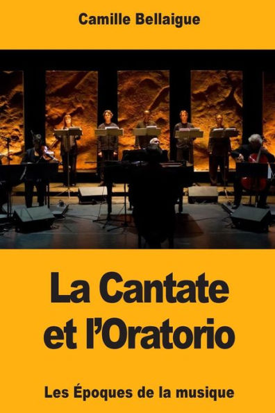 La Cantate et l'Oratorio