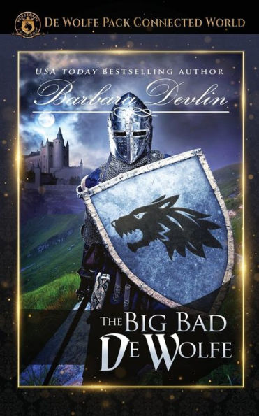 The Big, Bad de Wolfe: Heirs of Titus de Wolfe Book 2