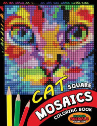 Title: Cat Square Mosaics Coloring Book: Colorful Animals Coloring Pages Color by Number Puzzle, Author: Kodomo Publishing