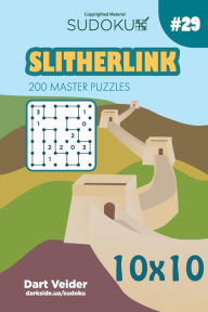 Title: Sudoku Slitherlink - 200 Master Puzzles 10x10 (Volume 29), Author: Dart Veider