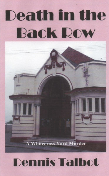 Death in the Back Row: A Whitecross Yard Murder
