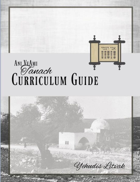 Ani Ve-Ami Curriculum Guide: Tanach