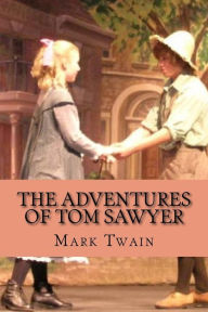 Title: The adventures of Tom Sawyer (Special Edition), Author: Mark Twain