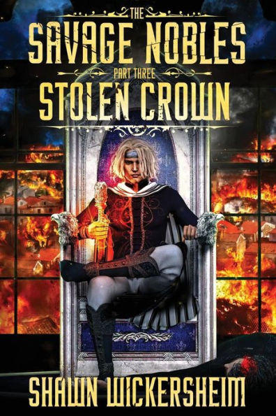 The Savage Nobles: Stolen Crown