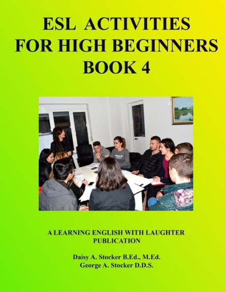 ESL For High Beginners: Activities For Learning English