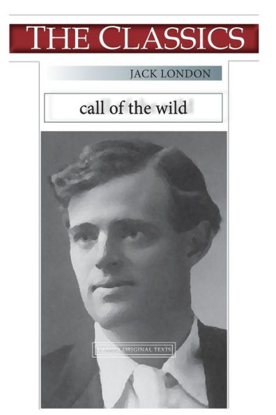 Jack London, Call of the Wild