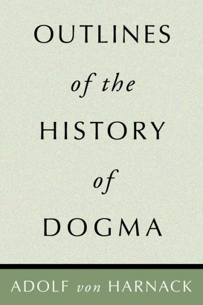 Outlines of the History of Dogma