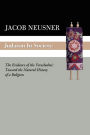 Judaism in Society: The Evidence of the Yerushalmi: Toward the Natural History of a Religion