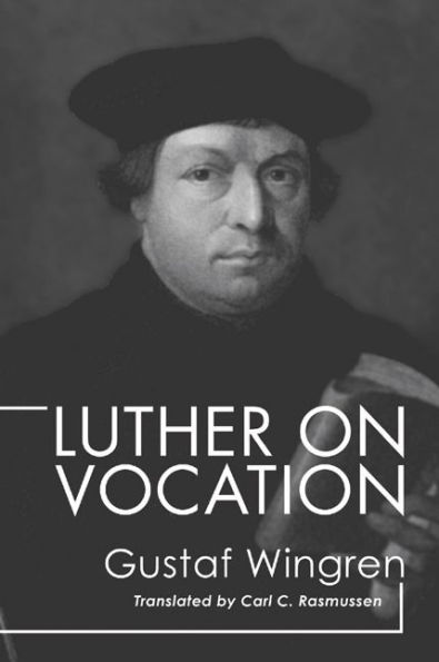 Luther on Vocation