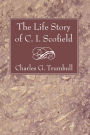 The Life Story of C. I. Scofield