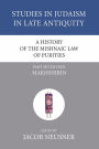 A History of the Mishnaic Law of Purities, Part 17: Makhshirin