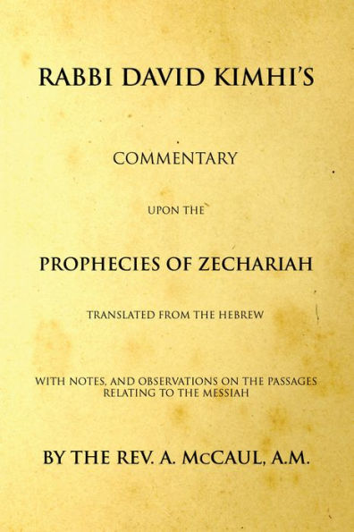 Commentary upon the Prophecies of Zechariah