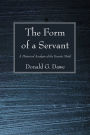 The Form of a Servant: A Historical Analysis of the Kenotic Motif