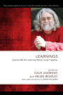 Learnings: Lessons We Are Learning About Living Together