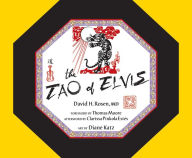 Title: The Tao of Elvis, Author: David H. Rosen