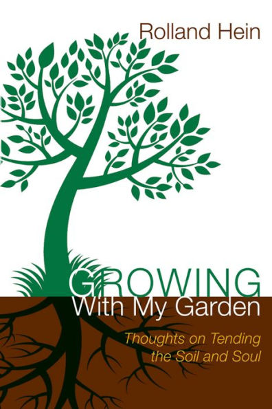 Growing With My Garden: Thoughts on Tending the Soil and the Soul