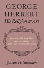 George Herbert: His Religion and Art