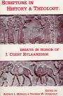 Scripture in History and Theology: Essays in Honor of J. Coert Rylaarsdam