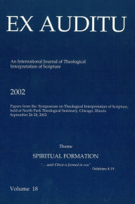 Title: Ex Auditu - Volume 18: An International Journal for the Theological Interpretation of Scripture, Author: Klyne Snodgrass