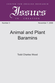 Title: Animal and Plant Baramins, Author: Todd Charles Wood