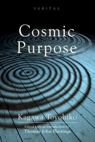 Title: Cosmic Purpose, Author: Toyohiko Kagawa