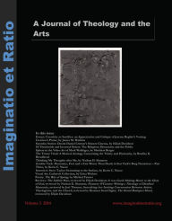 Title: Imaginatio et Ratio: A Journal of Theology and the Arts, Volume 3, Issue 1, Author: Jeff Sellars