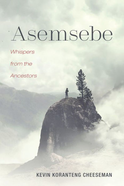 Asemsebe: Whispers from the Ancestors