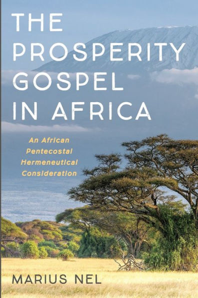 The Prosperity Gospel Africa
