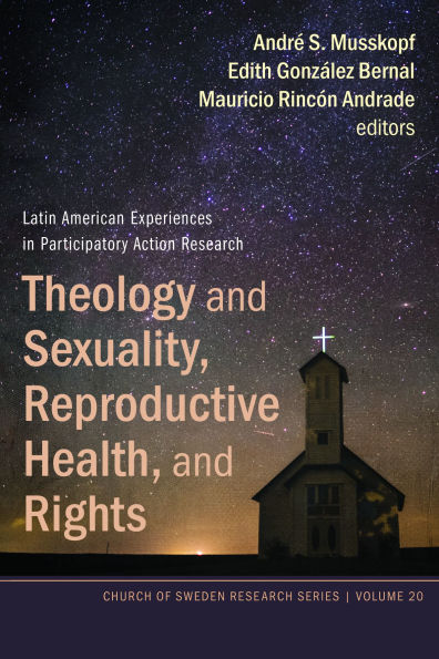 Theology and Sexuality, Reproductive Health, Rights