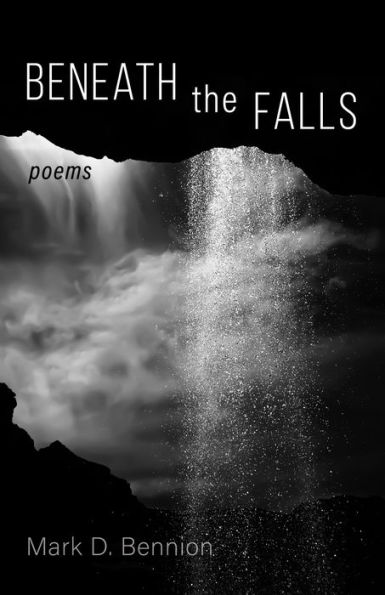 Beneath the Falls: Poems