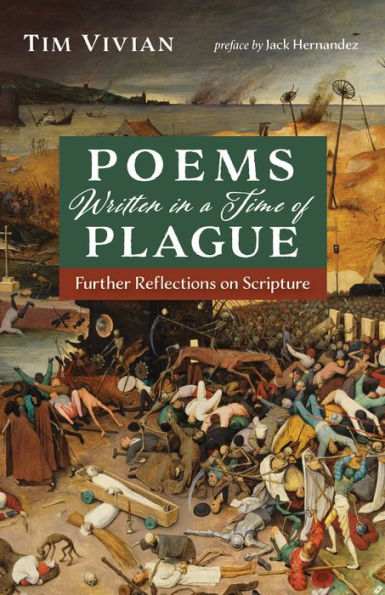 Poems Written a Time of Plague