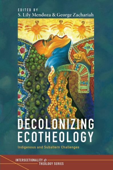 Decolonizing Ecotheology
