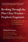 Breaking Through the Plate Glass Window-Prophetic Fragments: On Doing Justice and Loving Kindness in a Time of Reckoning