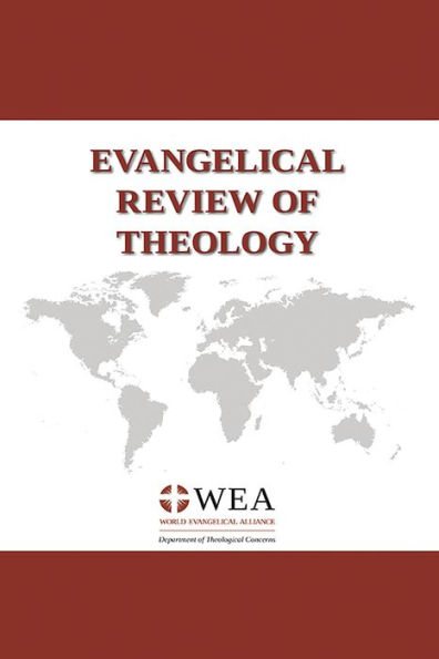 Evangelical Review of Theology, Volume 45, Number 1, February 2021