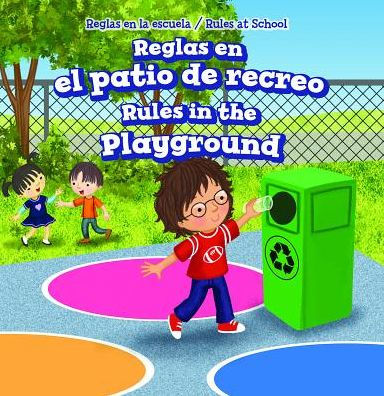 Reglas en el patio de recreo / Rules in the Playground