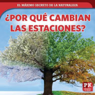 Title: 'Por que cambian las estaciones? (Why Seasons Change), Author: Marie Rogers