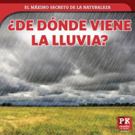 Title: 'De donde viene la lluvia? (Where Rain Comes From), Author: Marie Rogers