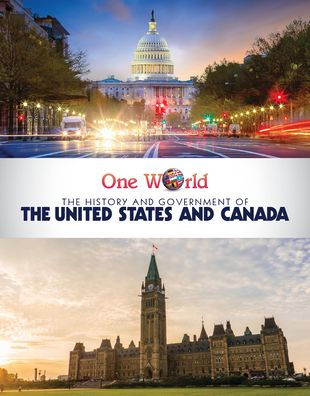 the History and Government of United States Canada