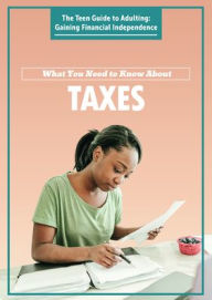 Title: What You Need to Know About Taxes, Author: Corona Brezina