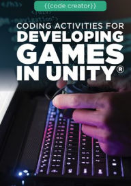 Pdf free ebooks download online Coding Activities for Developing Games in Unity®